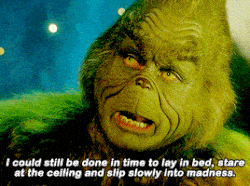 You’re A Mean One, Mr. Grinch
